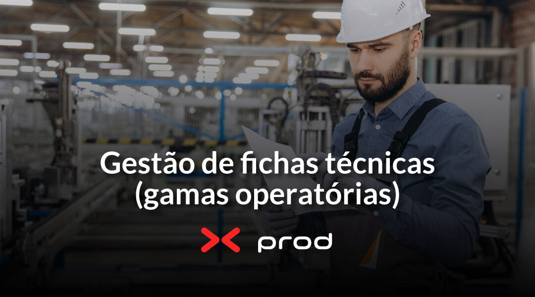 X-PROD: Gestão de fichas técnicas para operações de produção de simples e ágeis